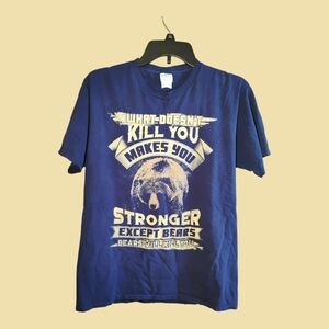 Port & Company What Doesn't Kill You Makes You Stronger Funny t-shirt. Med. C278